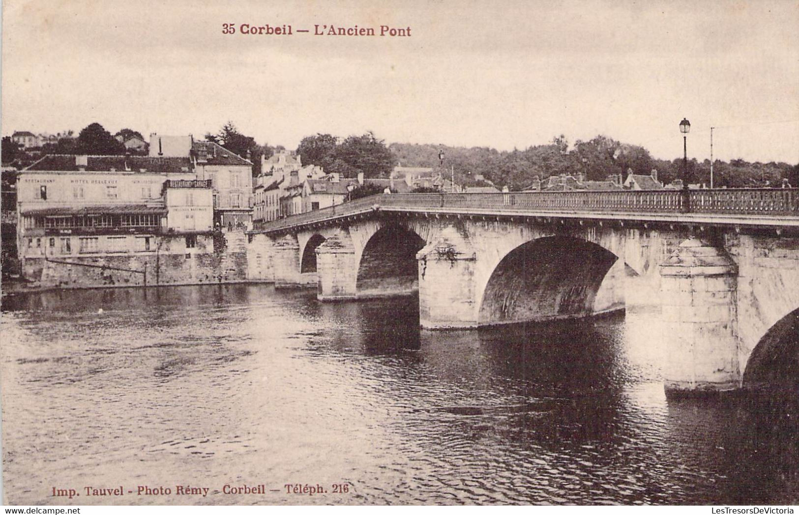 CPA - 91 - CORBEIL - L'ancien Pont - Tauvel Corbeil - Corbeil Essonnes
