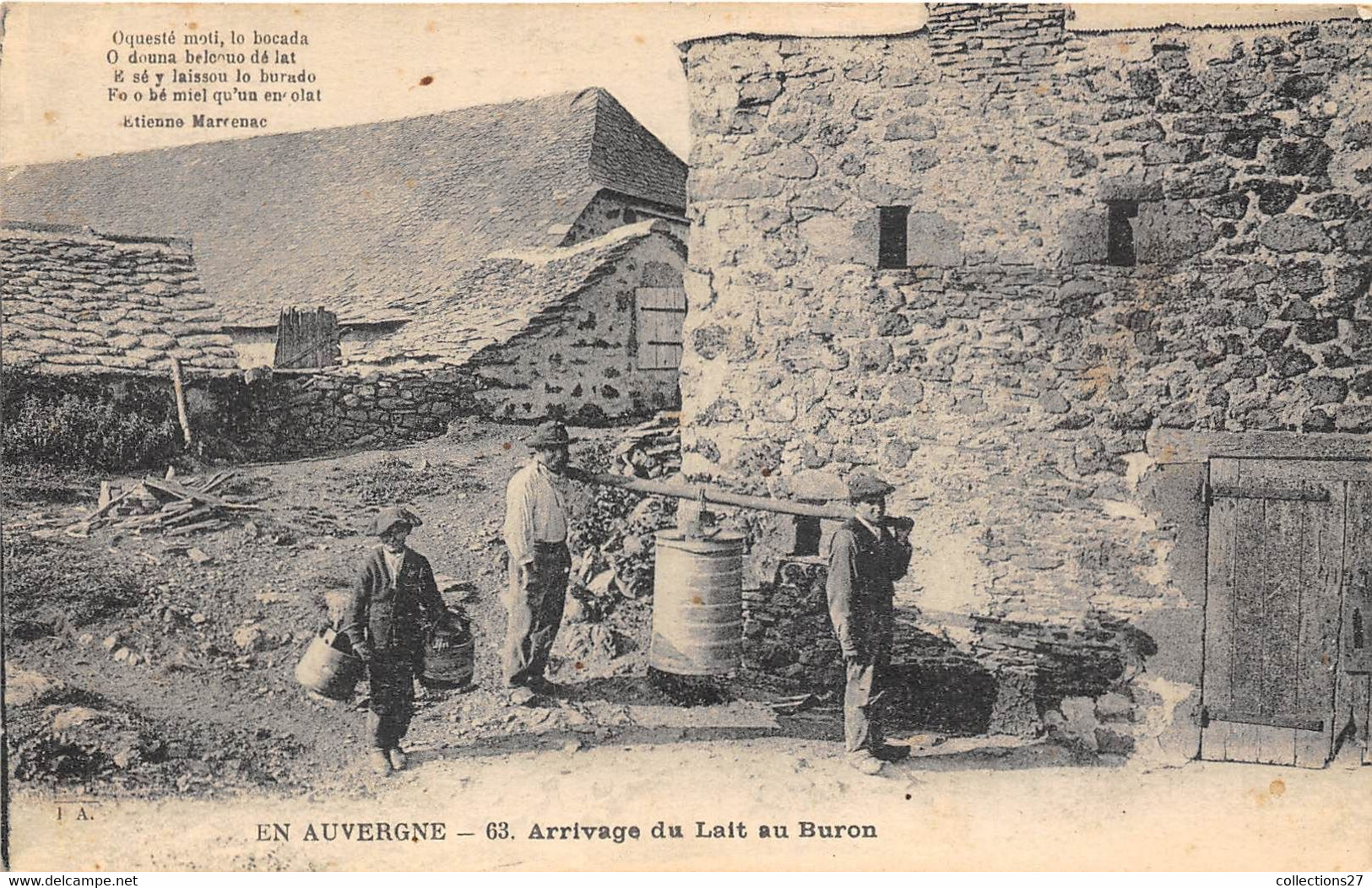 63-AUVERGNE-ARRIVAGE DU LAIT AU BURON - Auvergne Types D'Auvergne