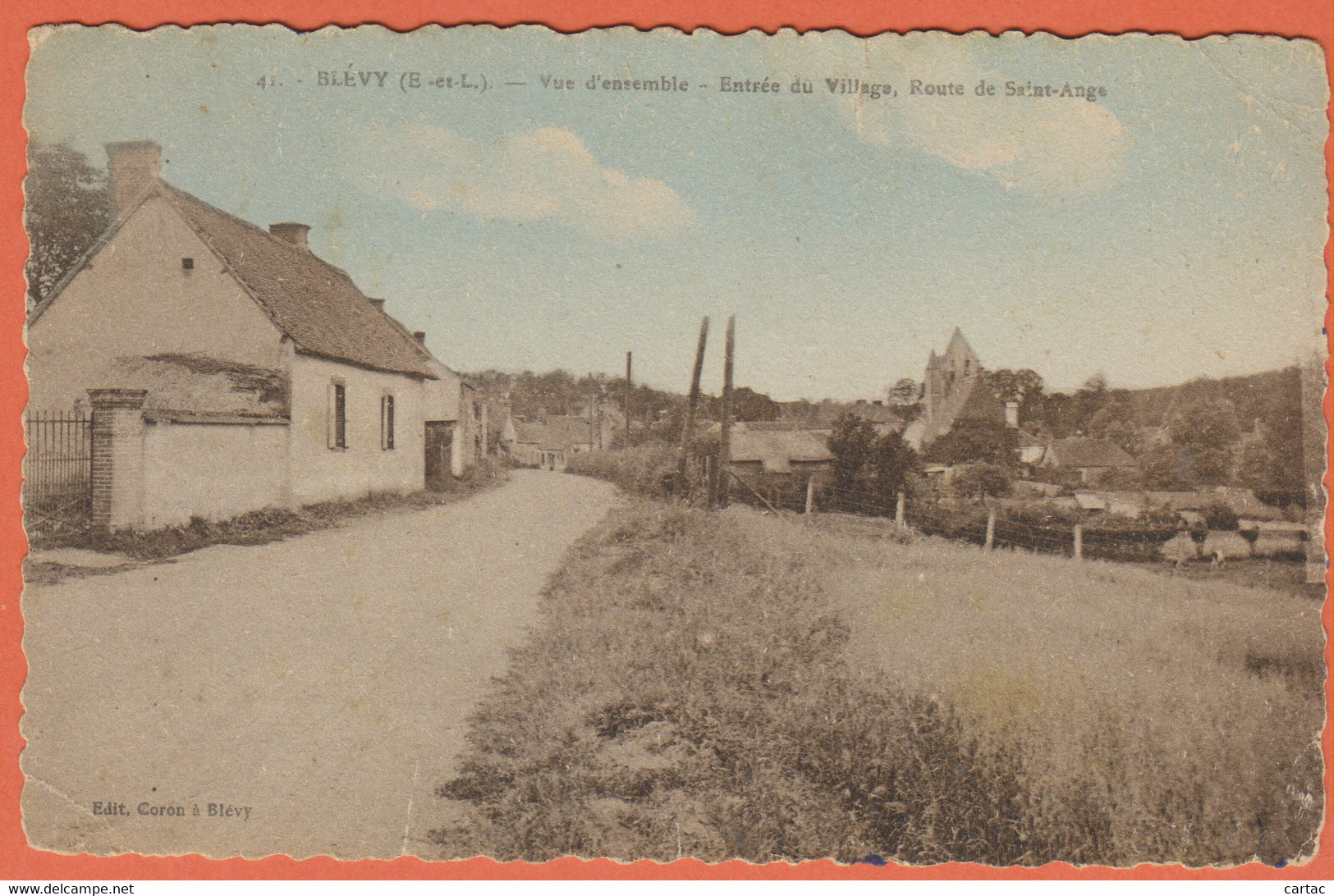 D28 - BLEVY - VUE D'ENSEMBLE - ENTRÉE DU VILLAGE ROUTE DE SAINT ANGE - Carte Dentelée Et Colorisée - Blévy