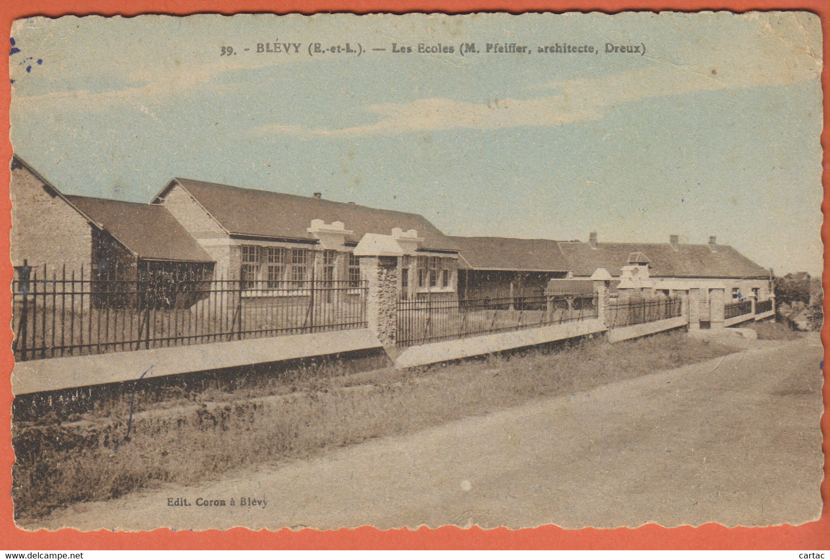 D28 - BLEVY - LES ÉCOLES (M. Pfeiffer Architecte Dreux) - Carte Dentelée Et Colorisée - Blévy