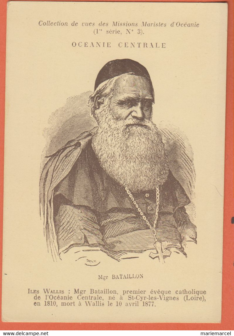 OCÉANIE CENTRALE -Mgr BATAILLON Premier évêque Catholique-ILES WALLIS-Collection De Vues Des Missions Maristes D'Océanie - Wallis And Futuna