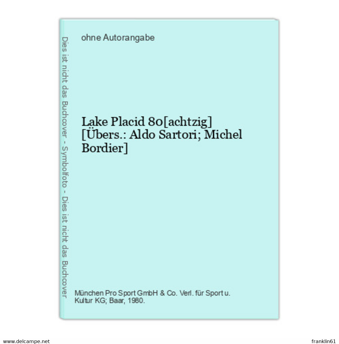 Lake Placid 80[achtzig] - Sports