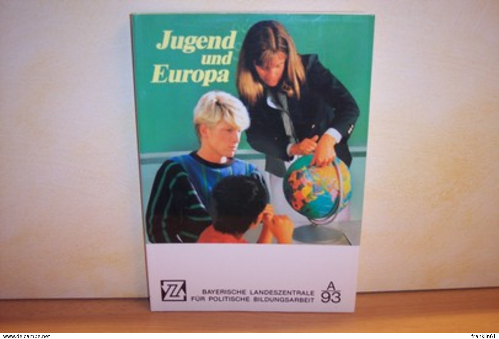 Jugend Und Europa - Contemporary Politics