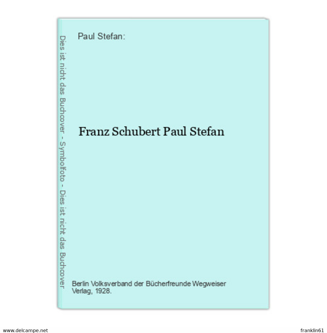 Franz Schubert - Musique