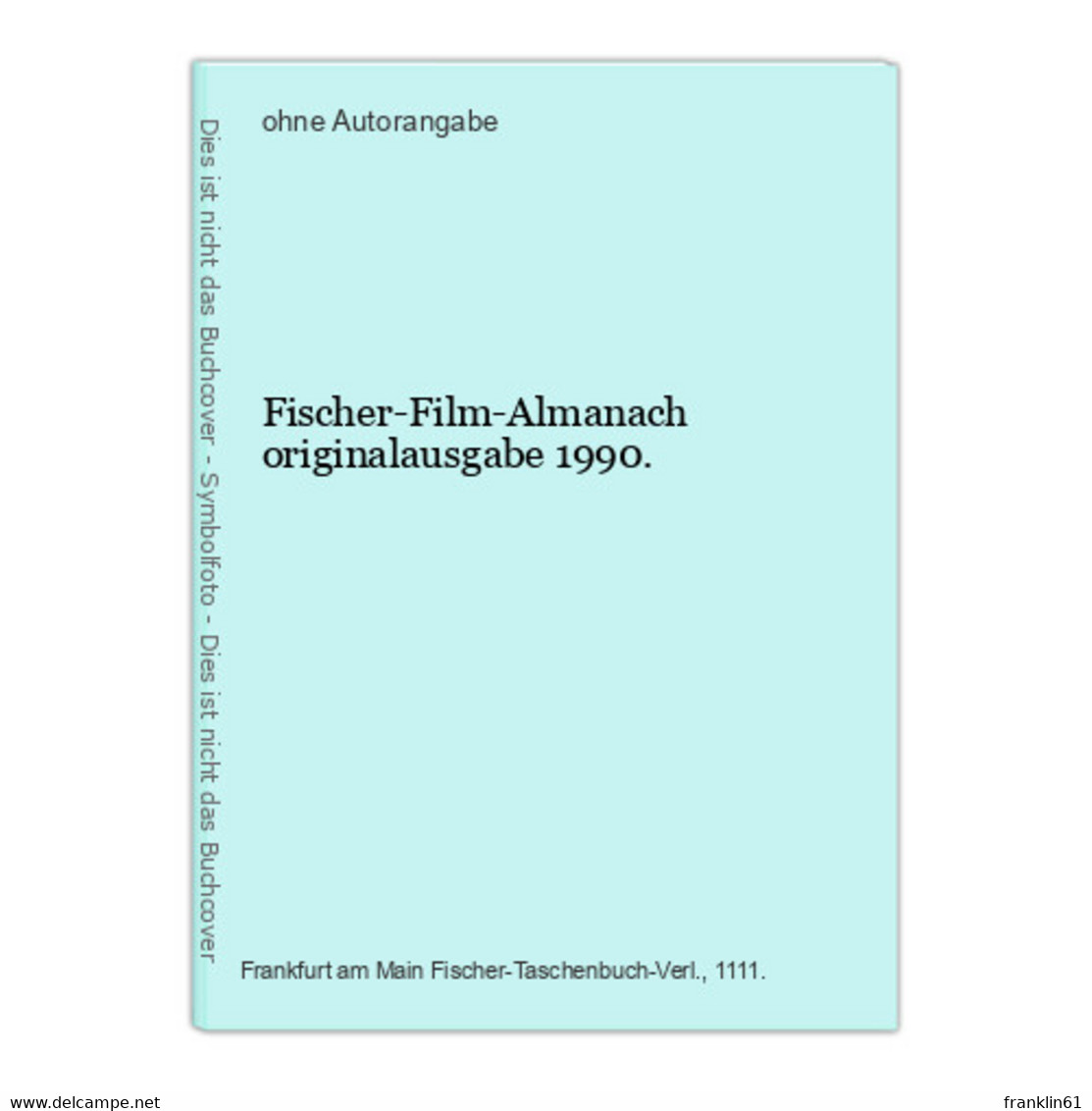 Fischer-Film-Almanach Originalausgabe - Theater & Dans