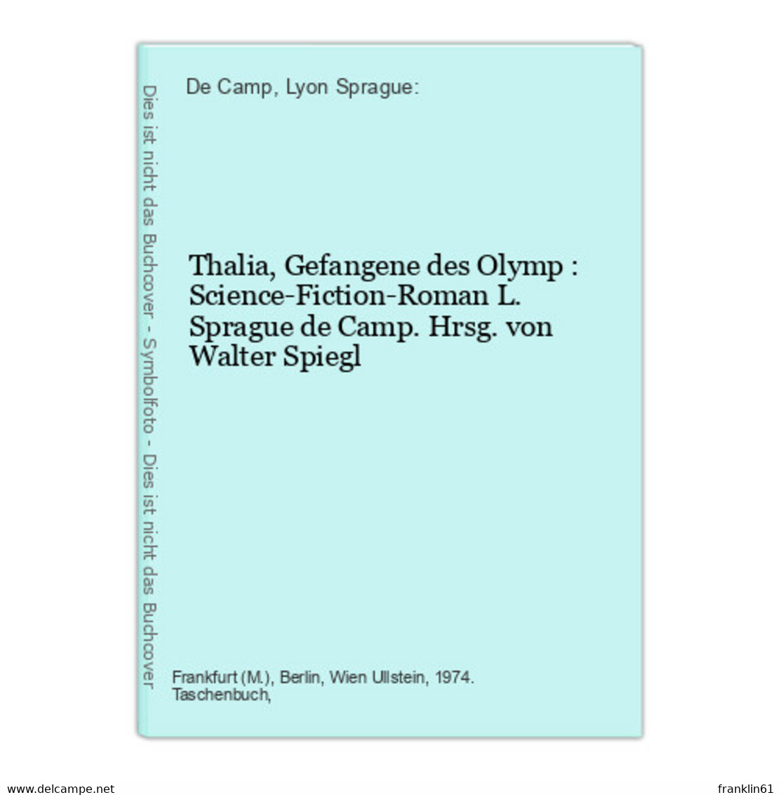 Thalia, Gefangene Des Olymp : Science-Fiction-Roman - Ciencia Ficción