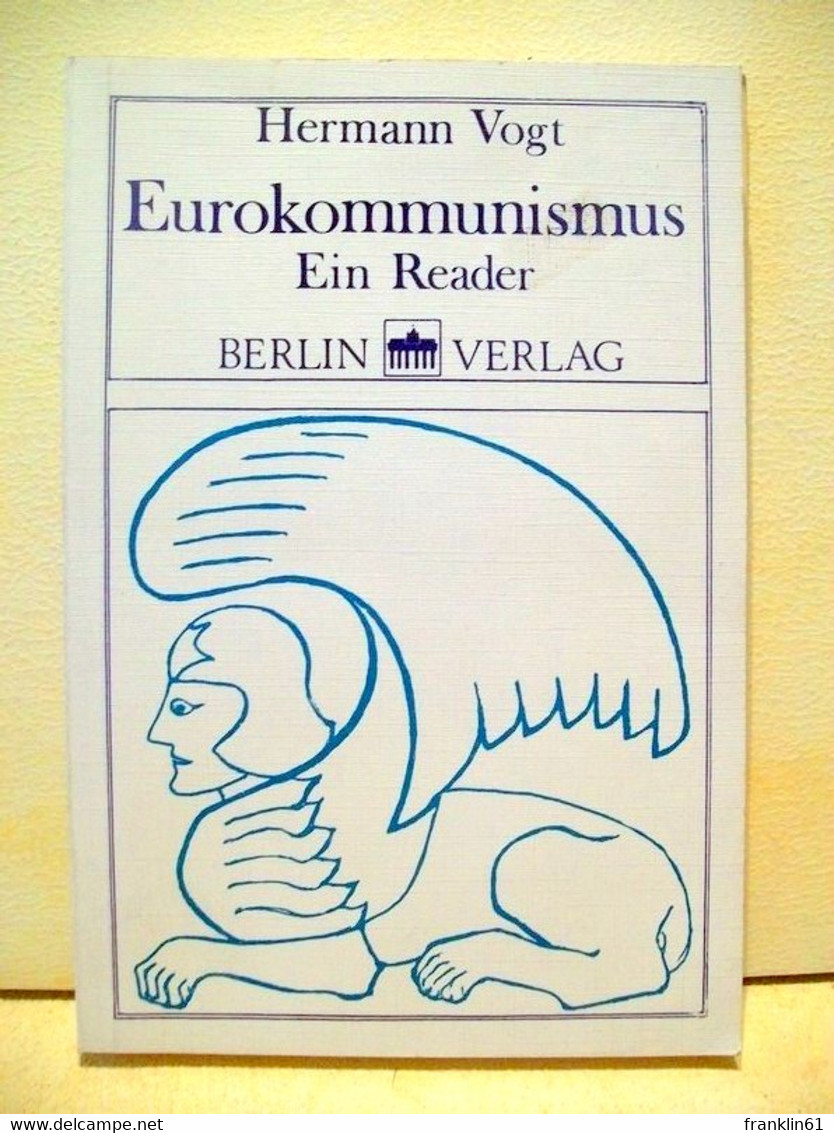 Eurokommunismus : E. Reader - Politik & Zeitgeschichte