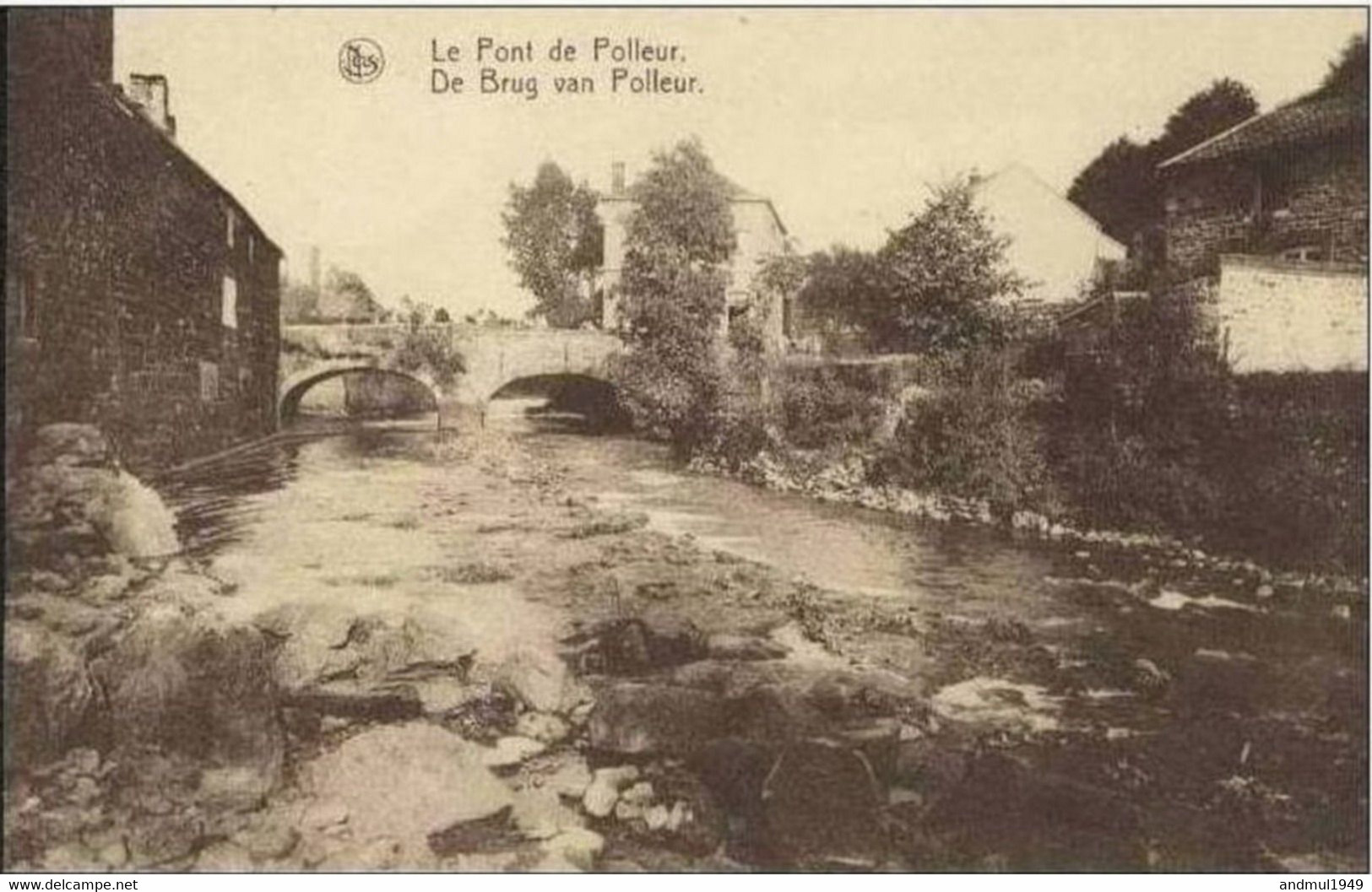 Le Pont De POLLEUR (Theux) - Edition Thill - Theux