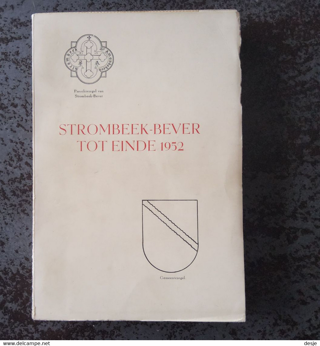 Grimbergen Strombeek-Bever Tot Einde 1952 Door F. Verrijken, 2de Uitgave 1954, 361 Pp. - Antique