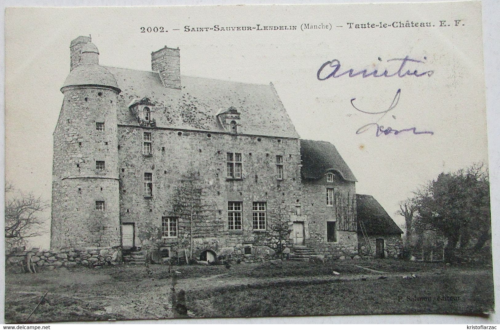 Saint-Sauveur-Lendelin (50 Manche) Taute-le-Château - Voyager 1906 - P.Salmon, éditeur - Carentan