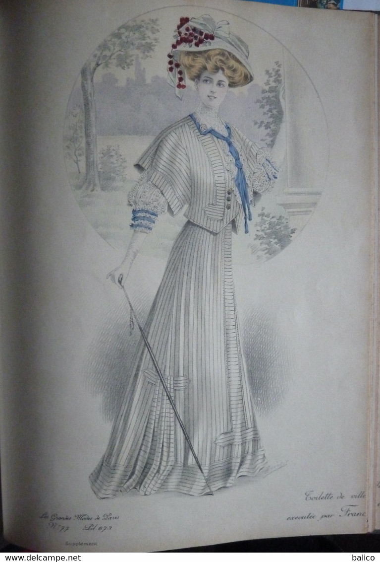 Les Grandes Modes de Paris - 1907 ( 6 mois reliés dans ce livre de Janvier à Juin )  planches en couleur + noir et blanc