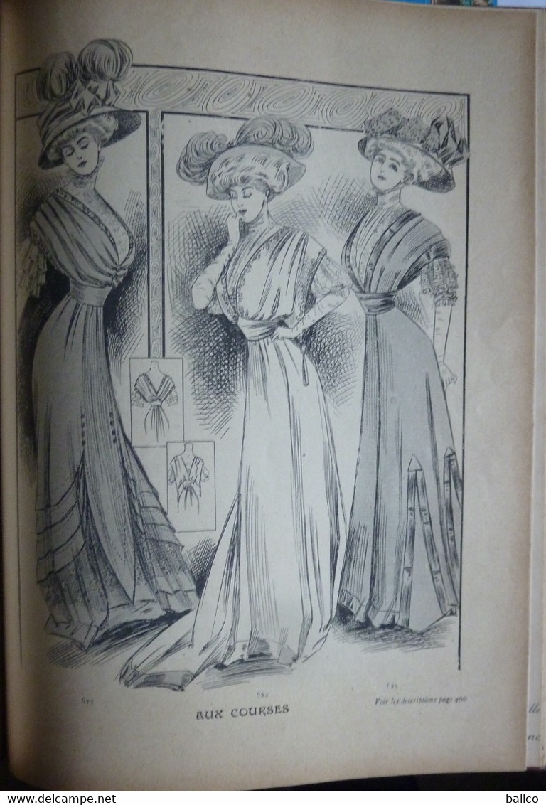 Les Grandes Modes de Paris - 1907 ( 6 mois reliés dans ce livre de Janvier à Juin )  planches en couleur + noir et blanc