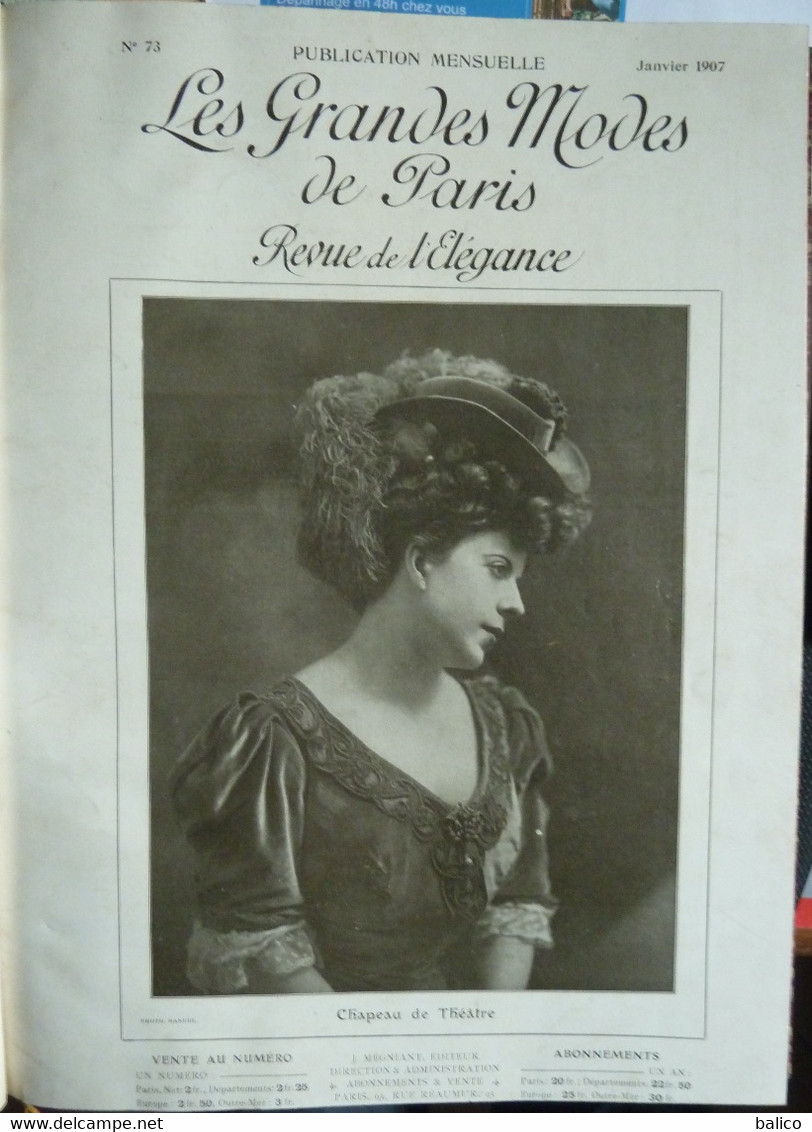 Les Grandes Modes de Paris - 1907 ( 6 mois reliés dans ce livre de Janvier à Juin )  planches en couleur + noir et blanc