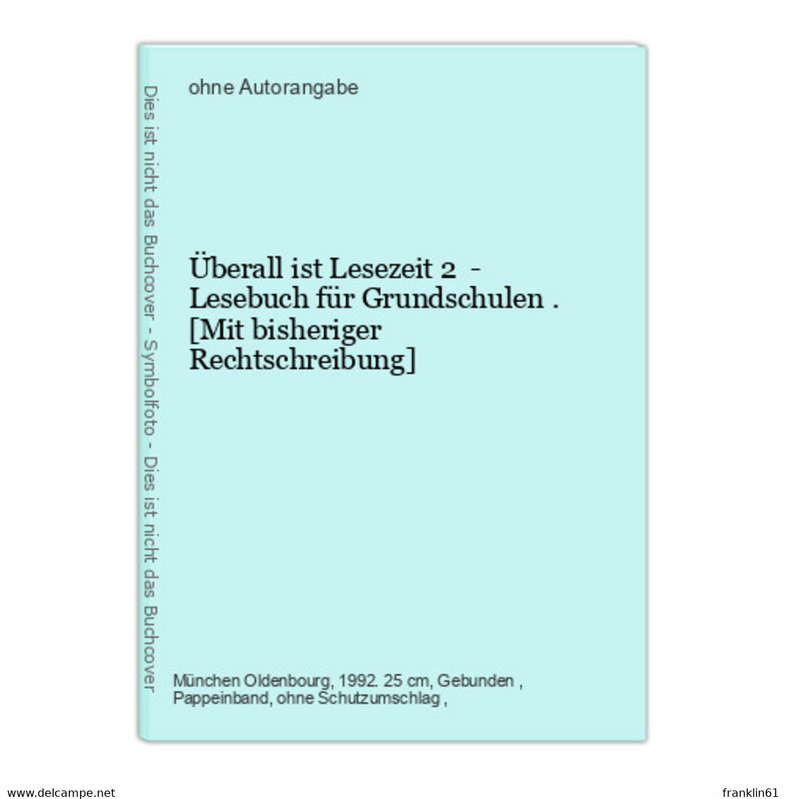 Überall Ist Lesezeit 2  - Lesebuch Für Grundschulen . - School Books