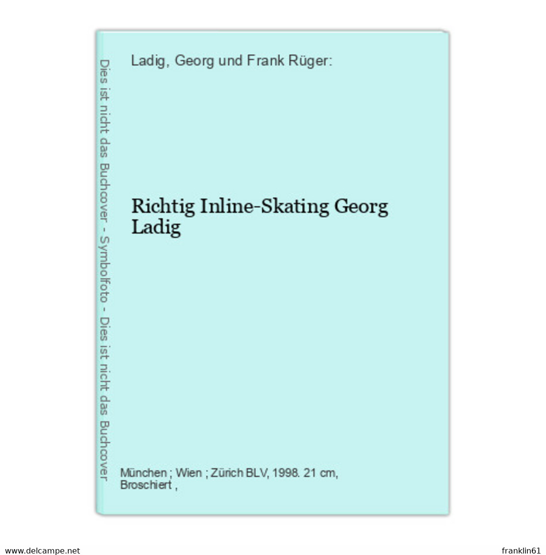 Richtig Inline-Skating - Sports