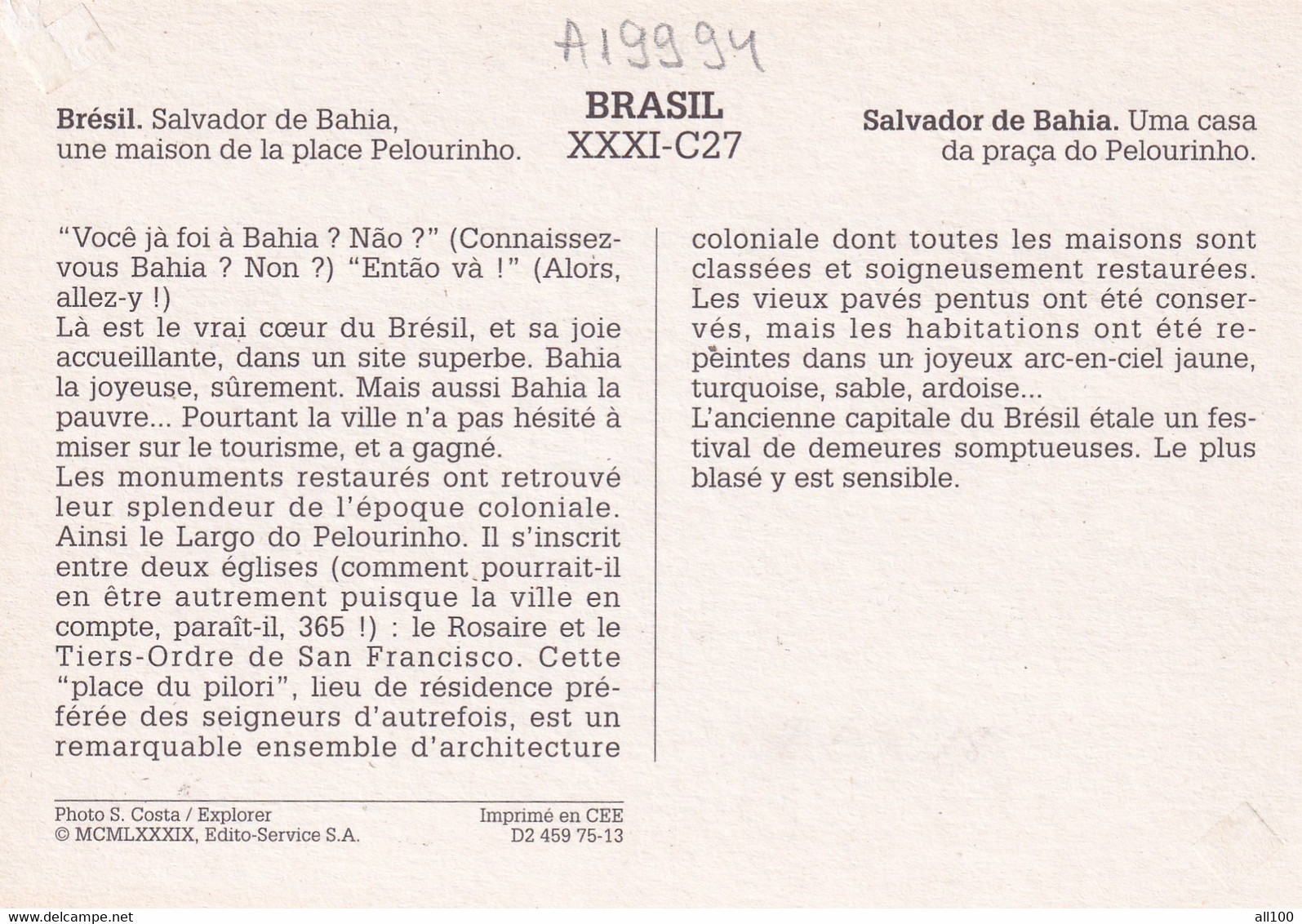A19994 - SALVADOR DE BAHIA UNE MAISON DE LA PLACE PELOURINHO BRASIL BRAZIL PHOTO COSTA EXPLORER IMPRIME EN CEE - Salvador De Bahia