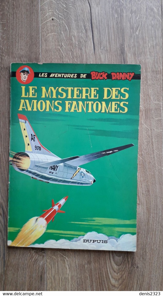 Buck Danny T33 Le Mystère Des Avions Fantômes EO TBE - Buck Danny