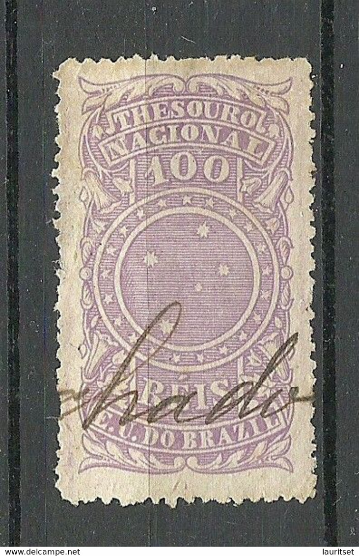 BRAZIL Brazilia Ca. 1910 Old Revenue Tax Fiscal Stamp  Thesouro National 100 Reis O - Servizio