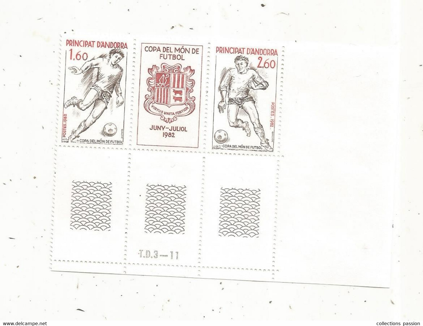 Bloc De 2 Timbres + 1 Vignette, PRINCIPAT D'ANDORRA, ANDORRE ,neuf, COPA DEK MON DE FUTBOL 1982 - Nuevos