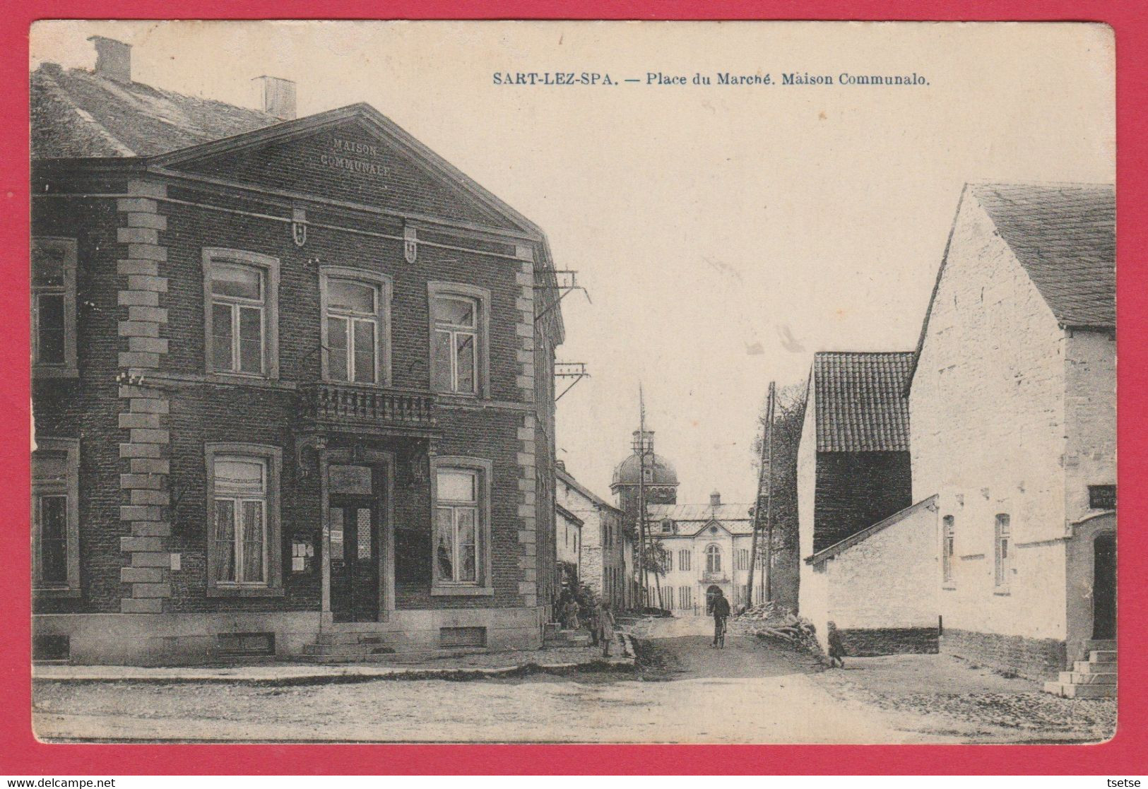 Sart-Lez-Spa - Place Du Marché - Maison Communale - 1922 ( Voir Verso ) - Jalhay