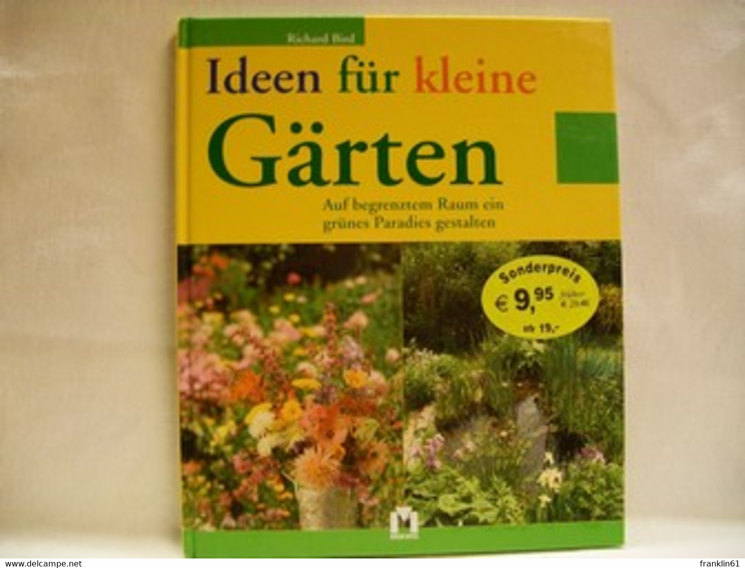 Ideen Für Kleine Gärten : Auf Begrenztem Raum Ein Grünes Paradies Gestalten - Other & Unclassified