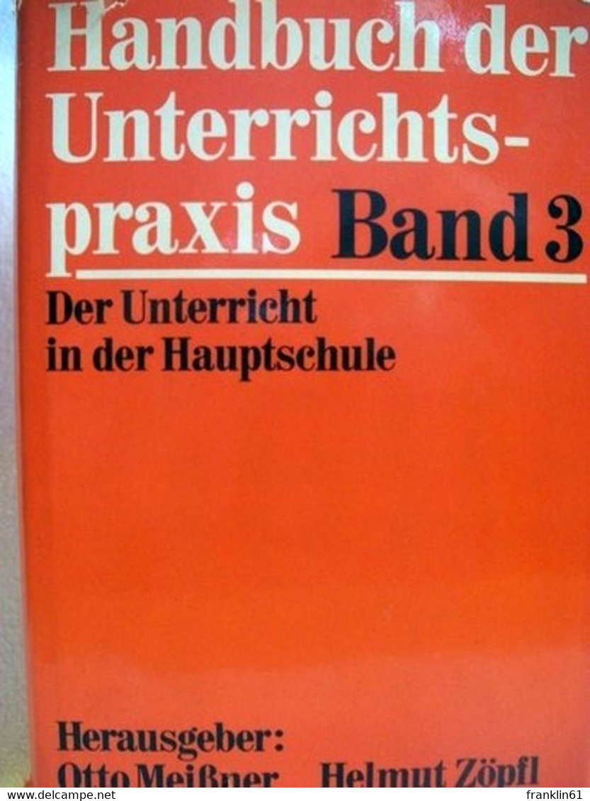 Handbuch Der Unterrichtspraxis . - München - Schoolboeken