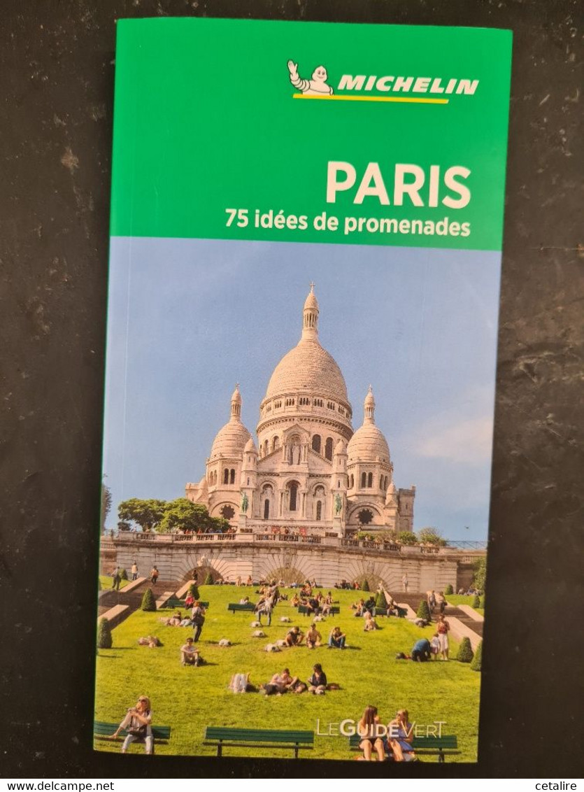 Paris 75 Idées De Promenade +++COMME NEUF+++ LIVRAISON GRATUITE+++ - Michelin (guide)