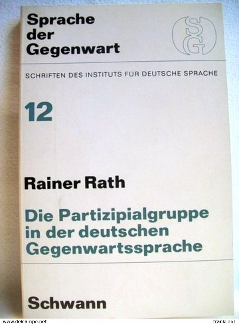 Die  Partizipialgruppe In Der Deutschen Gegenwartssprache - Glossaries