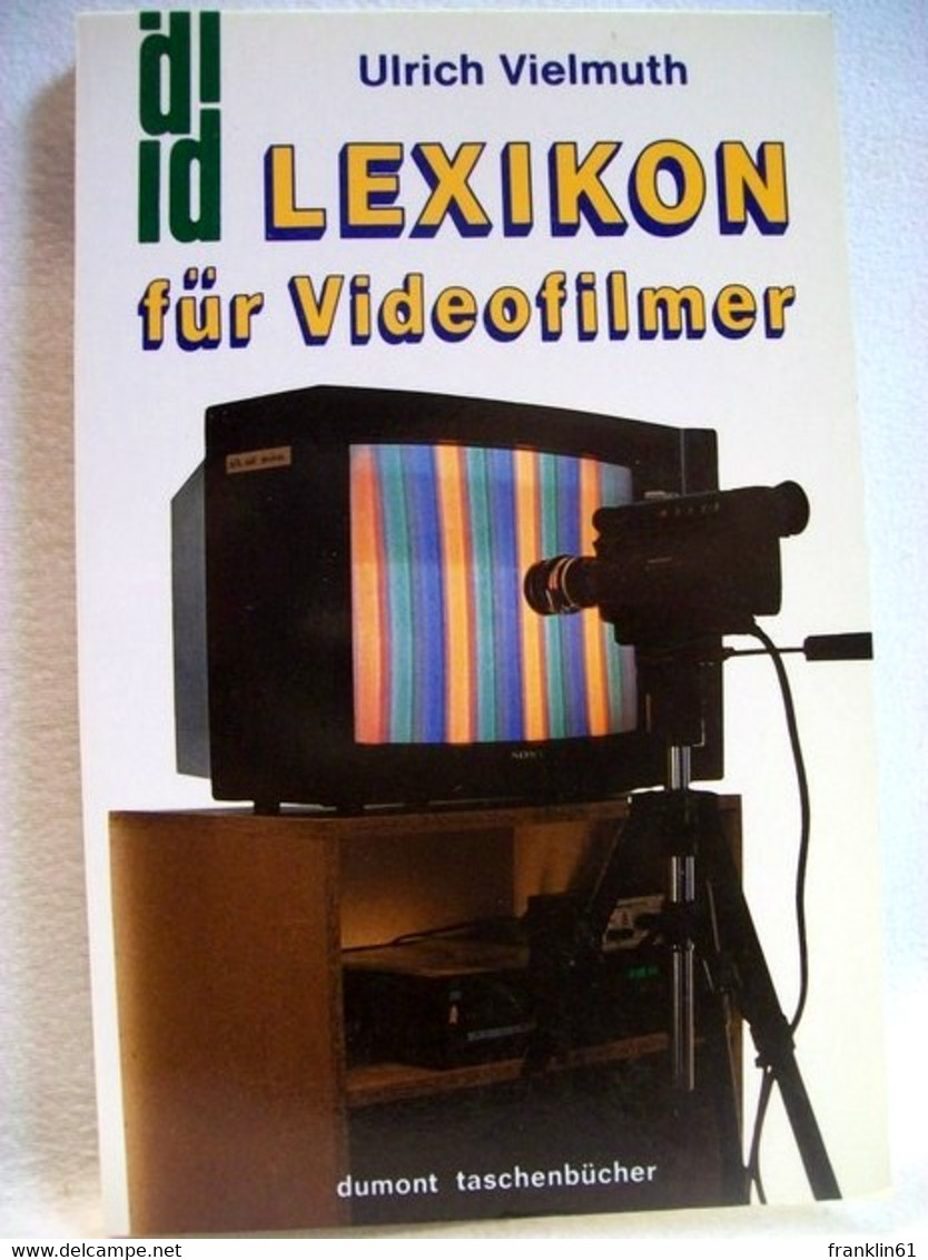 Lexikon Für Videofilmer. - Lexika