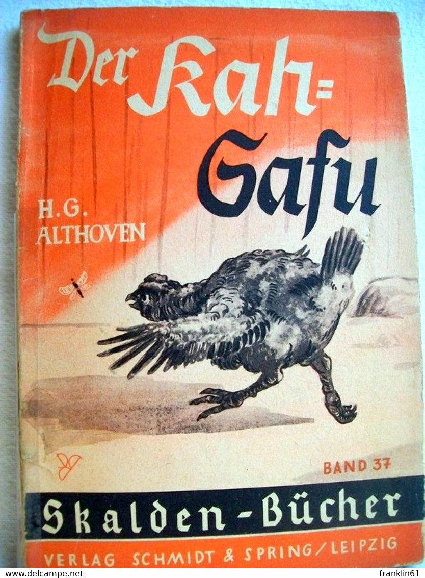 Der Kah-Sasu : Eine Afrik. Tiergeschichte. - Dieren