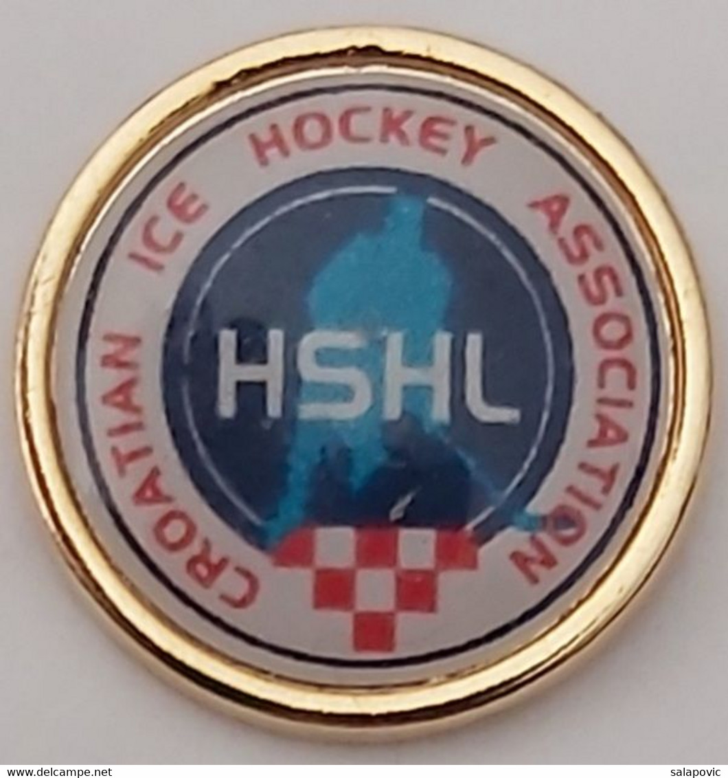 Croatia Ice Hockey Federation Association Union PINS A10/7 - Sports D'hiver