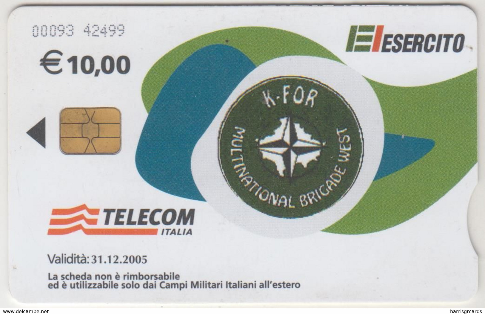 ITALY - Multinational Brigade West (code 00093), Exp.date 31/12/05, 10 €, Used - Speciaal Gebruik
