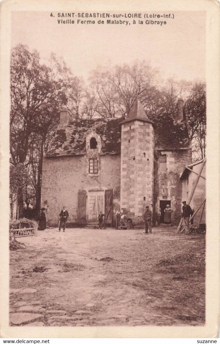 SAINT-SÉBASTIEN Sur Loire - Vieille Ferme De Malabry - La GIBRAYE - Saint-Sébastien-sur-Loire