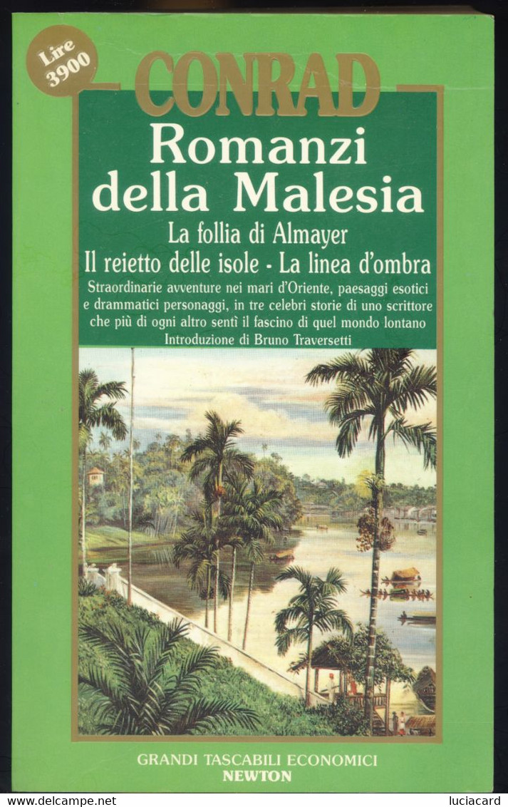 ROMANZI DELLA MALESIA -CONRAD -NEWTON 1991 - Action Et Aventure