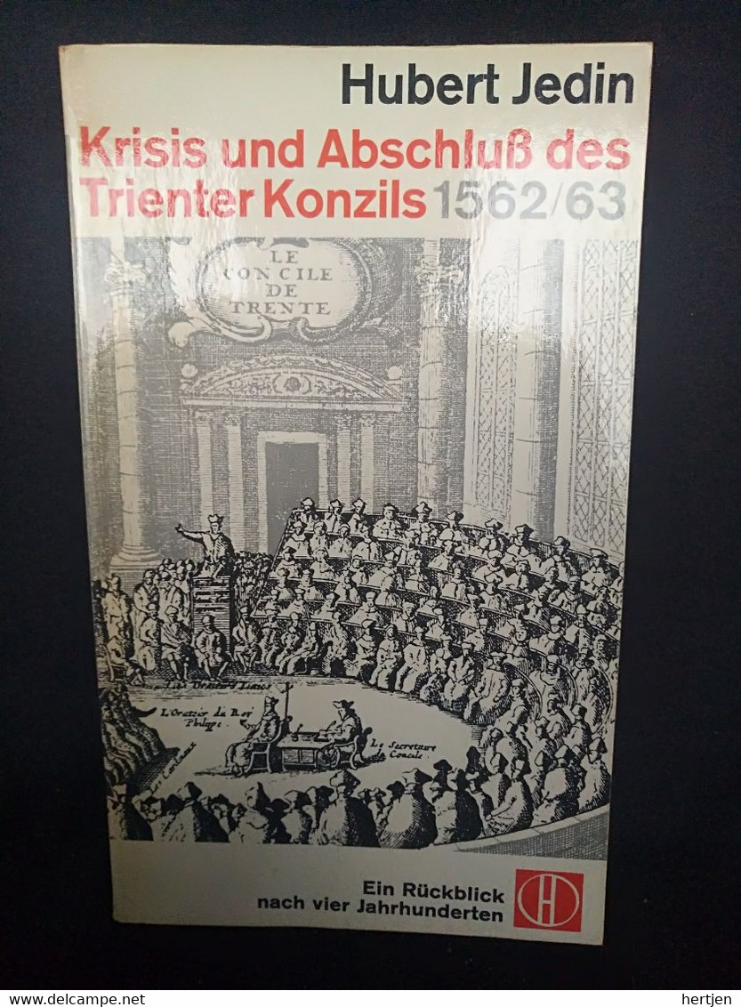 Krisis Und Abschlus Des Trienter Konzils - Hubert Jedin - Zonder Classificatie