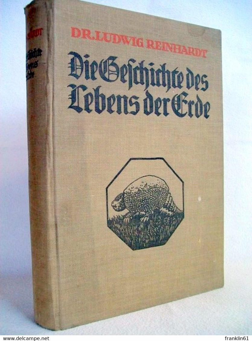 Die Geschichte Des Lebens Der Erde. - Lexiques