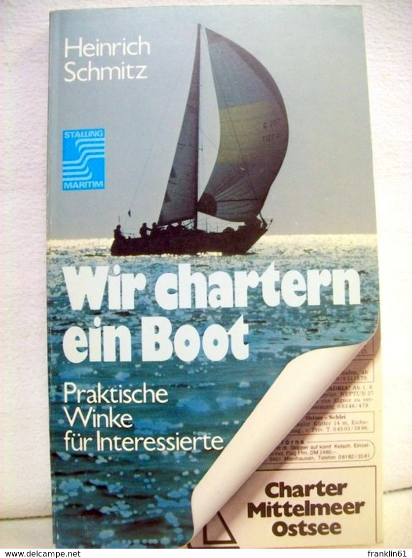 Wir Chartern Ein Boot. Praktische Winke Für Interessierte. - Sports