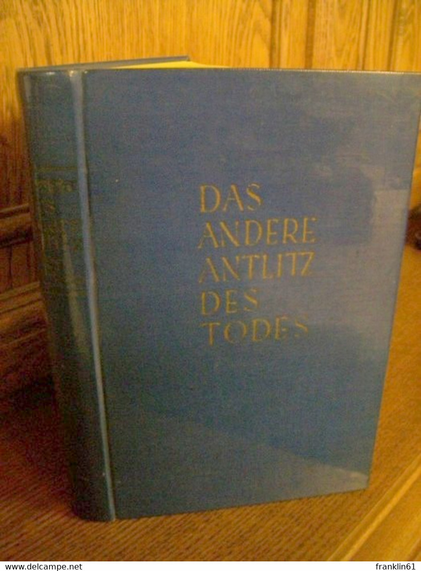 Das Andere Antlitz Des Todes. - Filosofía