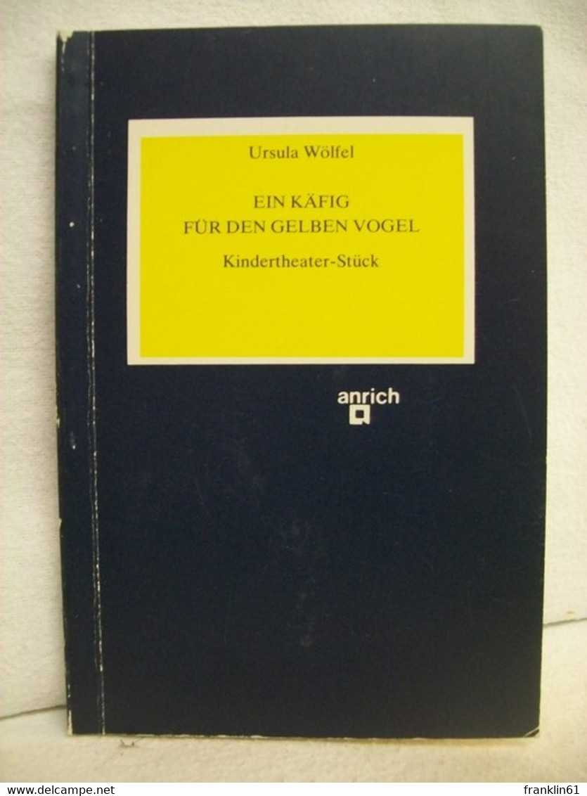 Ein Käfig Für Den Gelben Vogel. - Teatro & Danza