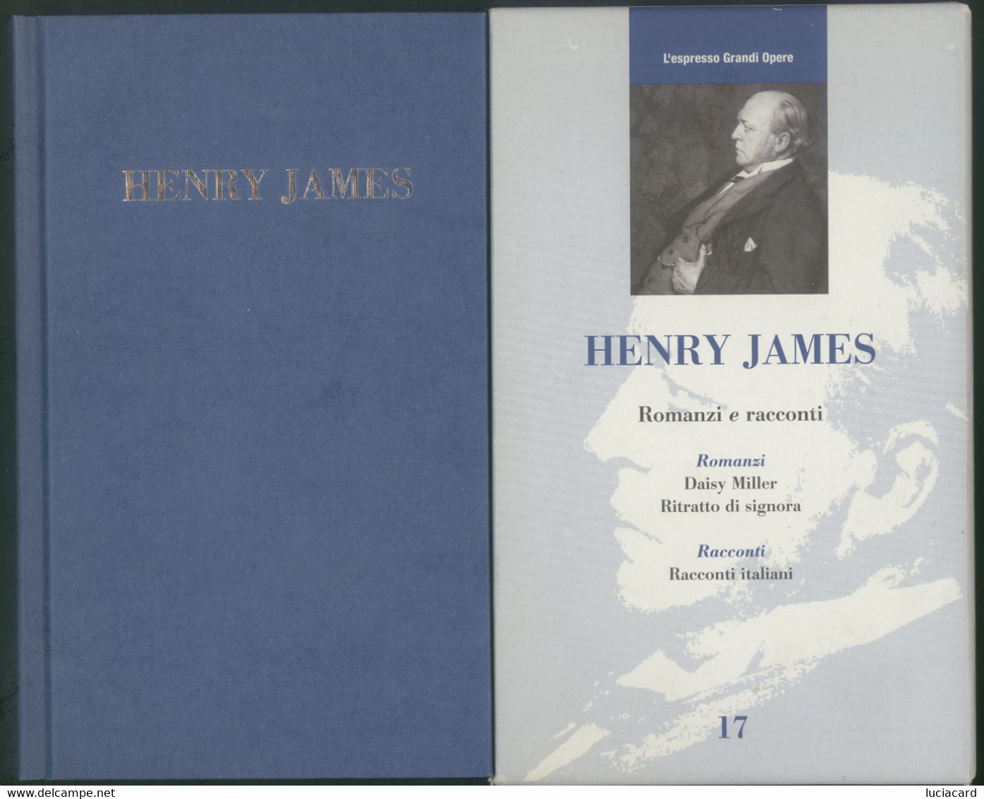 HENRY JAMES -ROMANZI E RACCONTI -L'ESPRESSO GRANDI OPERE 2005 - Tales & Short Stories