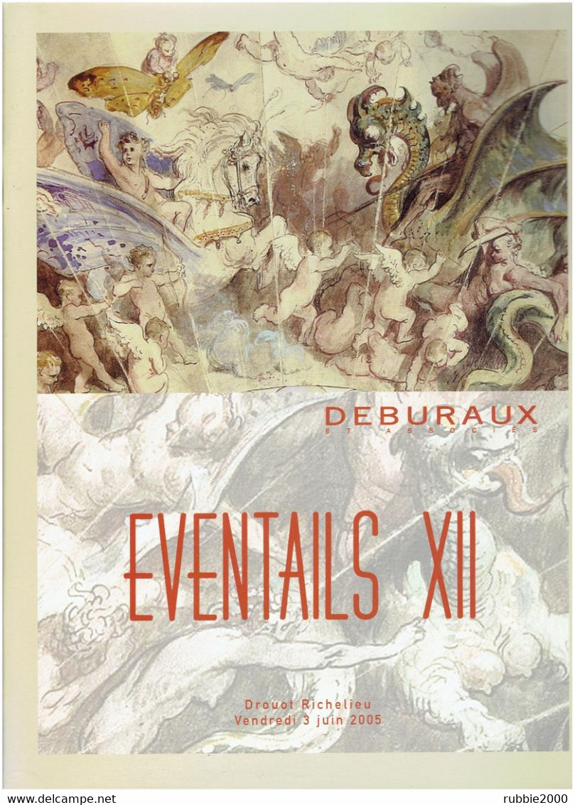 EVENTAILS XII CATALOGUE DE VENTE DEBURAUX 2005 PHOTOGRAPHIE ET DESCRIPTION DE 205 LOTS EVENTAIL - Fans