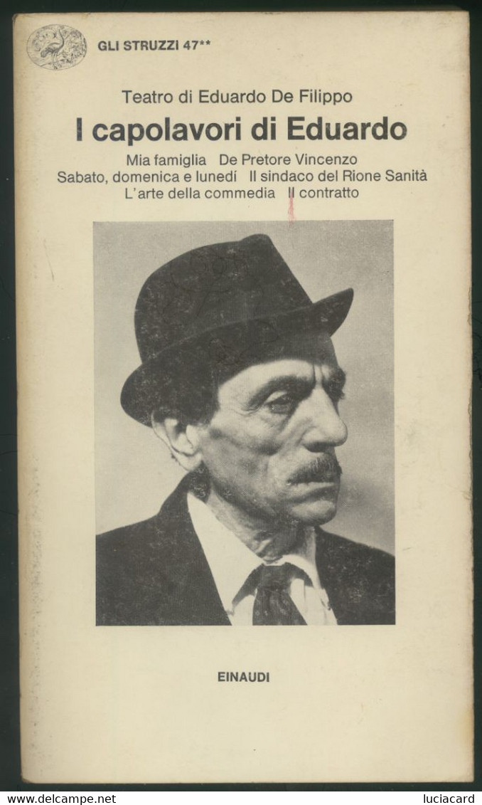 TEATRO I CAPOLAVORI DI EDUARDO DE FILIPPO -VOLUME SECONDO -EINAUDI 1983 - Teatro