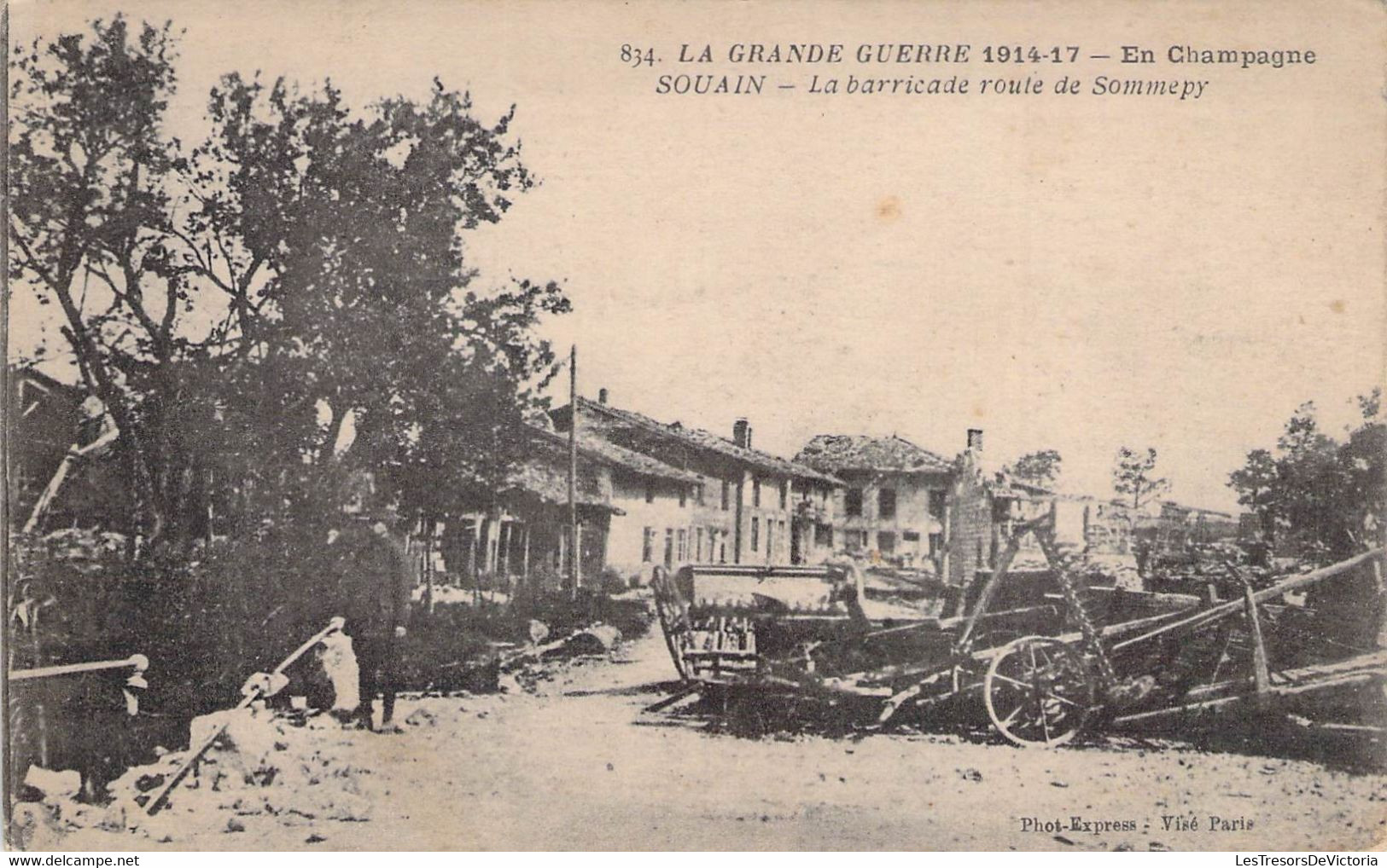 CPA Militariat - 51 - La Guerre De 1914 - En Champagne - SOUAIN - La Barricade Route De Sommepy - Weltkrieg 1914-18