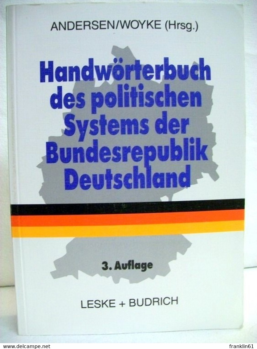 Handwörterbuch Des Politischen Systems Der Bundesrepublik Deutschland. - Lexicons