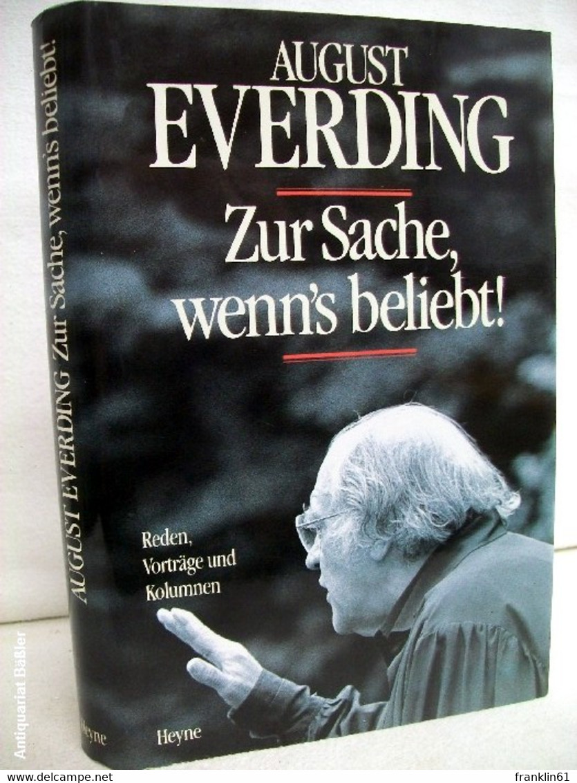 Zur Sache, Wenn's Beliebt! Reden, Vorträge Und Kolumnen. - Theater & Tanz