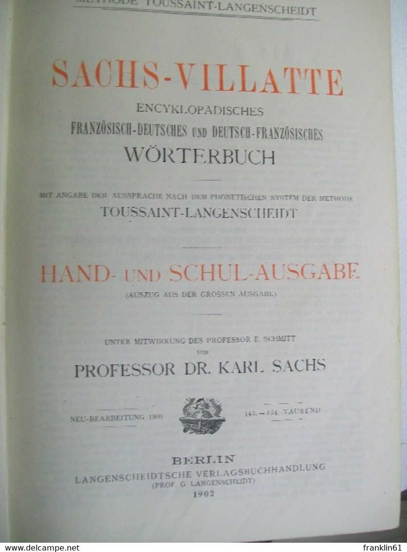 Sachs-Villatte. Band I: Franz.-Deutsch. Hand- Und Schulausgabe. - Lessico