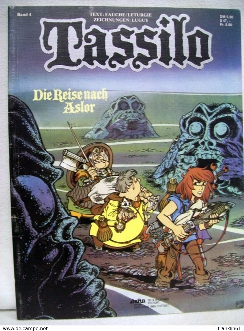 Tassilo. Die Reise Nach Aslor . - Sonstige & Ohne Zuordnung