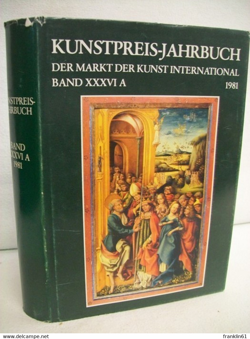 Kunstpreis - Jahrbuch 1981. Band 36 A. - Lexika