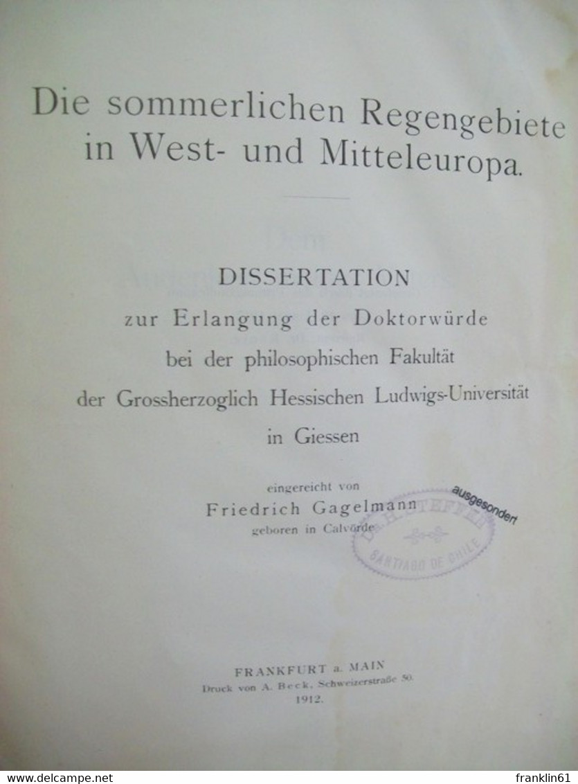 Die Sommerlichen Regengebiete In West- Und Mitteleuropa - Sonstige & Ohne Zuordnung