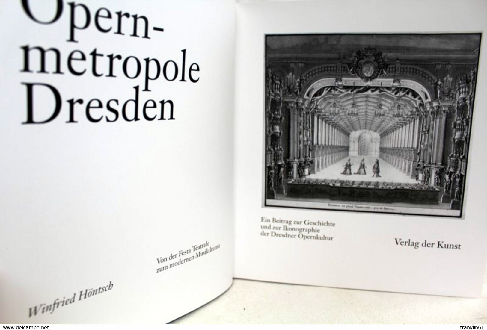 Opernmetropole Dresden: Von Der Festa Teatrale Zum Modernen Musikdrama. - Music